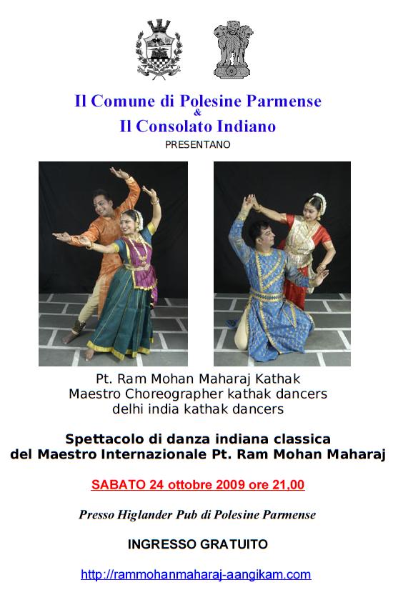 Il Comune di Polesine Parmense & Il Consolato Indiano  PRESENTANO Spettacolo di danza indiana classica del Maestro Internazionale Pt. Ram Mohan Maharaj