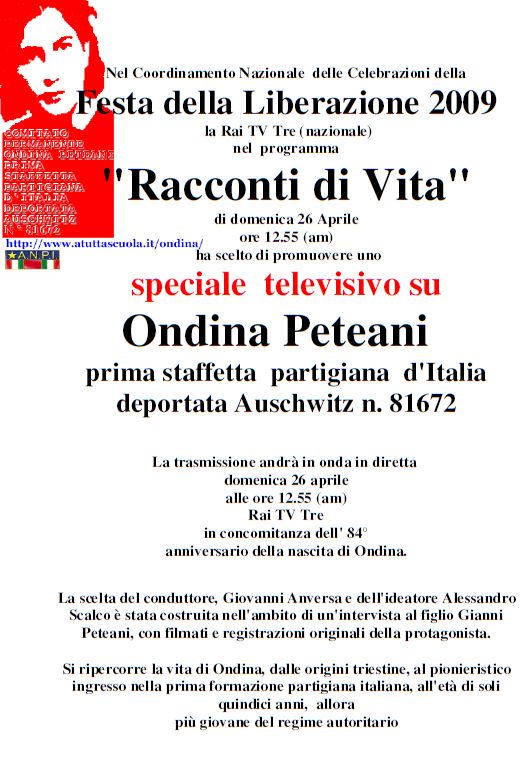 speciale  televisivo su Ondina Peteani prima staffetta partigiana d'Italia - deportata Auschwitz n. 81672.