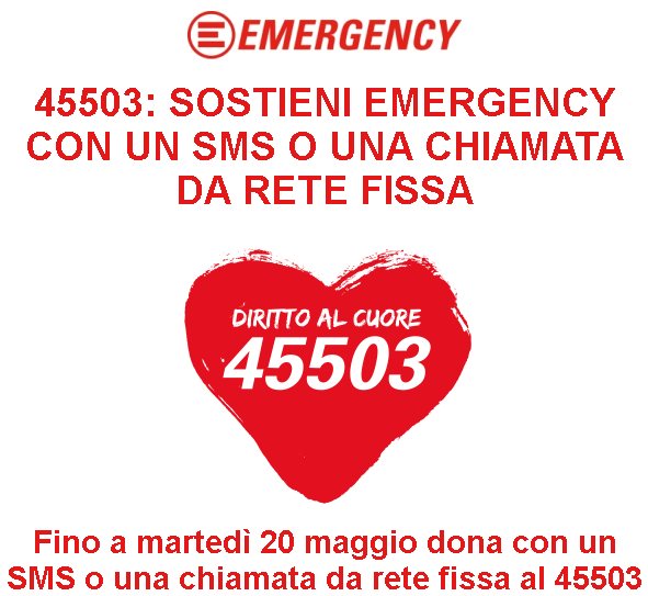 45503: SOSTIENI EMERGENCY CON UN SMS O UNA CHIAMATA DA RETE FISSA