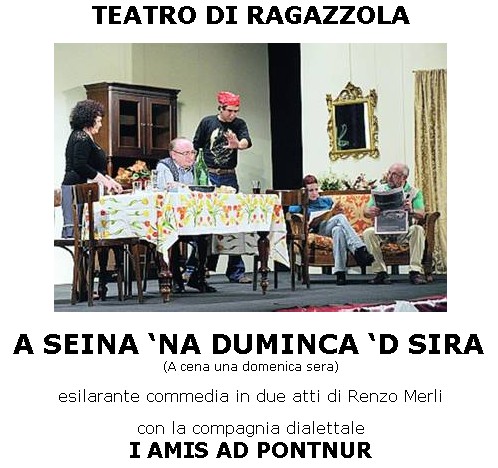 Commedia dialettale "A seina 'na duminca 'd sira"