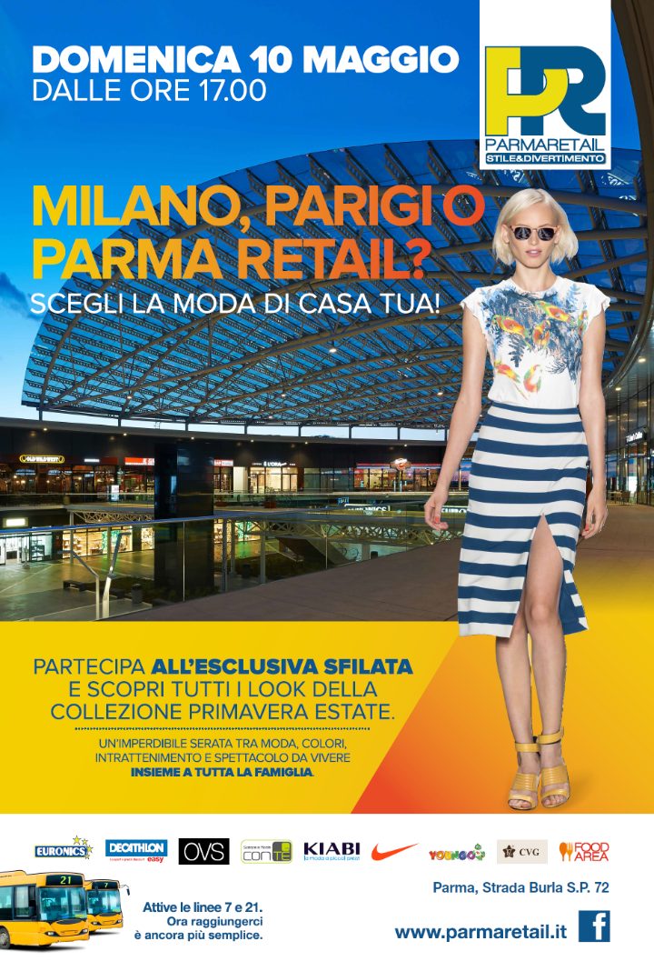 Domenica 10 maggio appuntamento a Parma Retail per tutti gli amanti del fashion