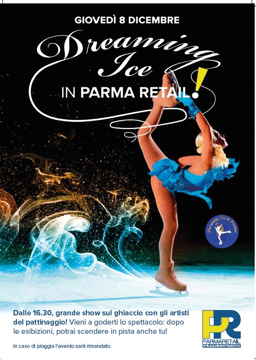 La danza sul ghiaccio di Parma Retail - Giovedì 8 dicembre gli atleti della Dreaming Ice di Parma incanteranno con le loro esibizioni magiche!